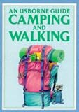 Books : Camping and Walking (Usborne Guide)