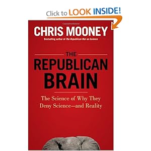 The Republican Brain - Chris Mooney