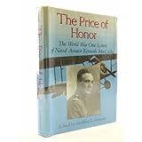 the price of honor the world war one letters of naval aviator kenneth macleish