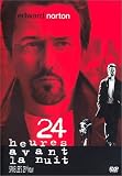 24 Heures avant la nuit (La 25e Heure)