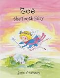 Zoe the Tooth Fairy (Zoe)