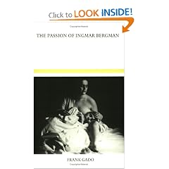 The Passion of Ingmar Bergman