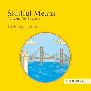 Skillful Means by Tarthang Tulku