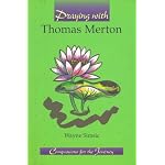 Praying With Thomas Merton (Companions for the Journey) book cover