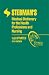 Stedman's Medical Dictionary for the Health Professions and Nursing, 5th Edition (Custom) Stock