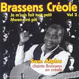 Brassens en cr�ole (Vol.2)