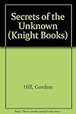 Secrets of the unknown