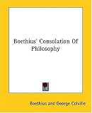 Boethius' Consolation Of Philosophy