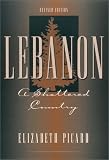 Lebanon: A Shattered Country: Myths and Realities of the Wars in Lebanon, Revised Edition
