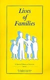Lives of Families: A Special Edition of Articles from the Southern Association on Children Under Six