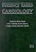 Book Evidence Based Cardiology (Evidence Based)