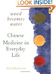 Wood Becomes Water: Chinese Medicine...