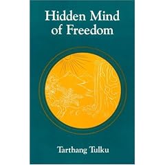 Hidden Mind of Freedom (Nyingma Psychology Series)