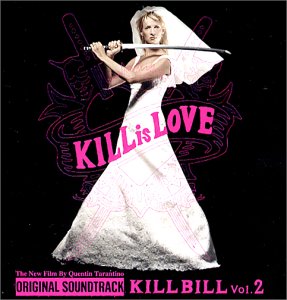 キル・ビル Vol.2