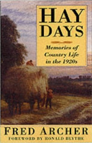 Hay Days:  Memories of  Country Life in the 1920s