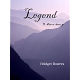Legend ~ Bridget Bowers