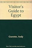 The visitor's guide to Egypt
