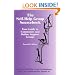 The Self-Help Group Sourcebook: Your Guide to Community & Online Support Groups