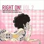 Right On! Vol. 2: More Break Beats and Grooves from the Atlantic and Warner