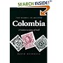 The Making of Modern Colombia: A Nation in Spite of Itself