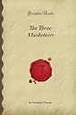 The Three Musketeers (Forgotten Books)