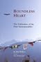 Boundless Heart: The Cultivation of the Four Immeasurables