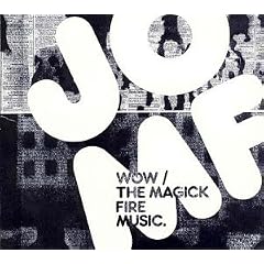 The Magick Fire Music/Wow!