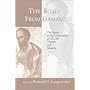 Road from Damascus: The Impact of Paul's Conversion on His Life, Thought, and Ministry