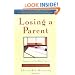 Losing a Parent: Passage to a New Way of Living
