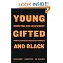 Young, Gifted, and Black: Promoting High Achievement Among African American Students