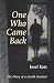One Who Came Back: The Diary of a Jewish Survivor
