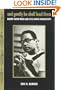 And Gently He Shall Lead Them: Robert Parris Moses and Civil Rights in Mississippi