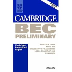 Cambridge BEC Preliminary Audio Cassette: Practice Tests from the University of Cambridge Local Examinations Syndicate (Bec Practice Tests)
