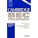 Cambridge BEC Preliminary Audio Cassette: Practice Tests from the University of Cambridge Local Examinations Syndicate (Bec Practice Tests)