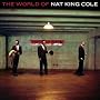 The World of Nat King Cole