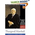 Thurgood Marshall: His Speeches, Writings, Arguments, Opinions, and Reminiscences (Library of Black America) by Thurgood Marshall and Mark V. Tushnet