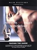 New York City Ballet Workout 2 [2003]