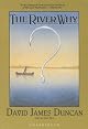 The River Why, Twentieth-Anniversary Edition