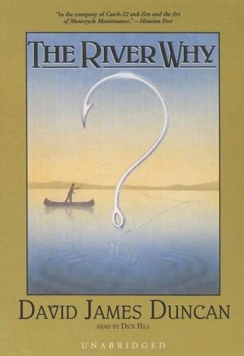 The River Why (Library Edition)