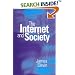 The Internet and Society