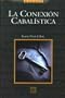 The Kabbalah Connection (Spanish Language Edition)