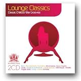 Review Various Artists  / Lounge Classics: Classic Chillout/Bar Grooves