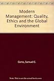 Modern management : quality, ethics, and the global environment