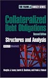 Collateralized Debt Obligations: Structures and Analysis, 2nd Edition (Wiley Finance)