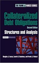 Collateralized Debt Obligations: Structures and Analysis, 2nd Edition (Wiley Finance)