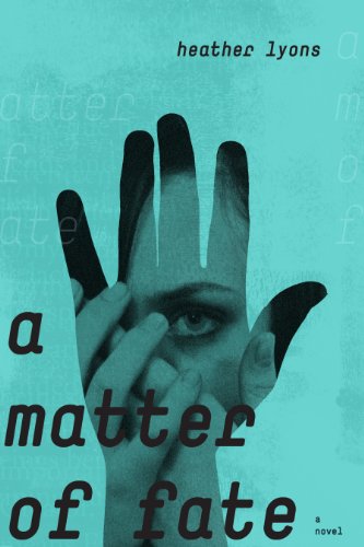 A Matter of Fate (Fate Series 1) by Heather Lyons