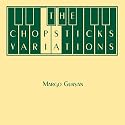 The Chopsticks Variations