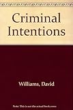 Criminal intentions