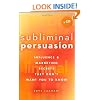 Subliminal Persuasion: Influence & Marketing Secrets They Don't Want You To Know