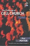 The Challenge of Cell Church: Getting to Grips with Cell Church Values